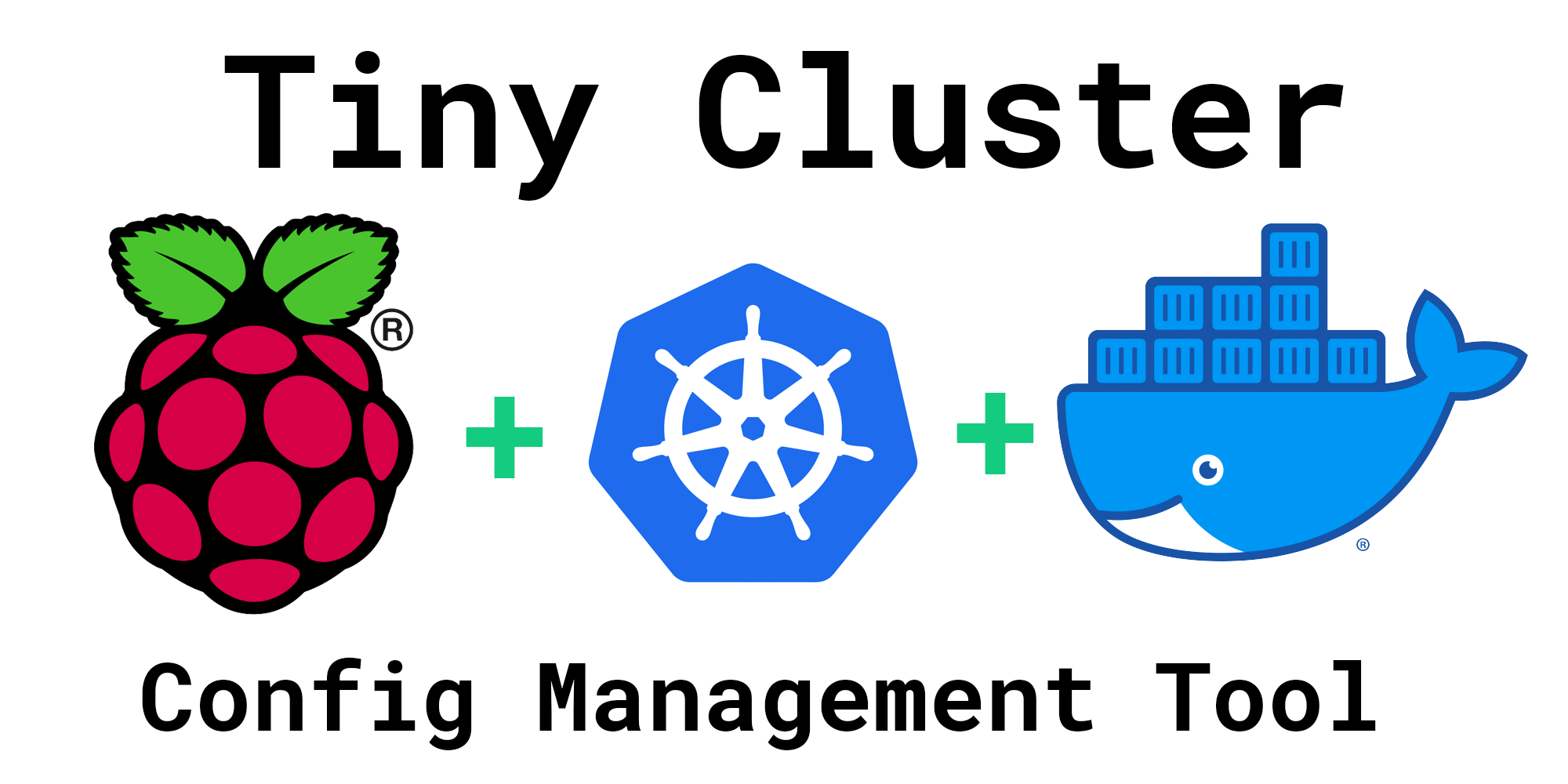 Tiny Cluster Raspberry Pi Config Management with Kubernetes and Docker